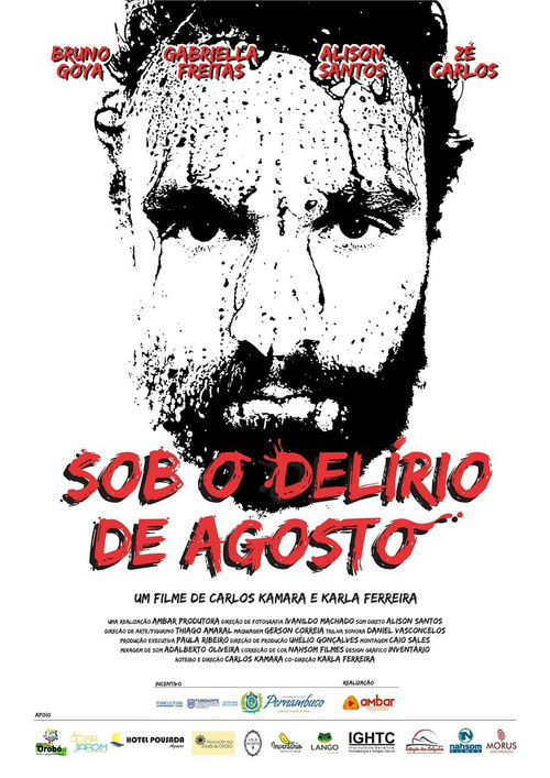 Sob o Delírio de Agosto (2018) poster