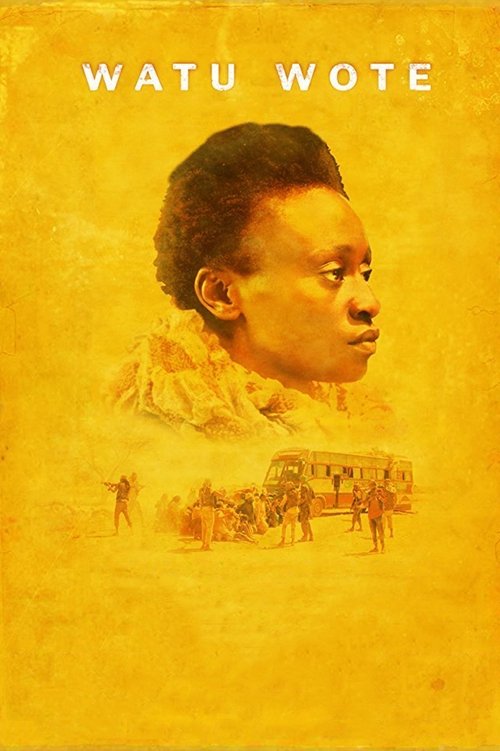 Watu Wote: All of Us (2017) poster