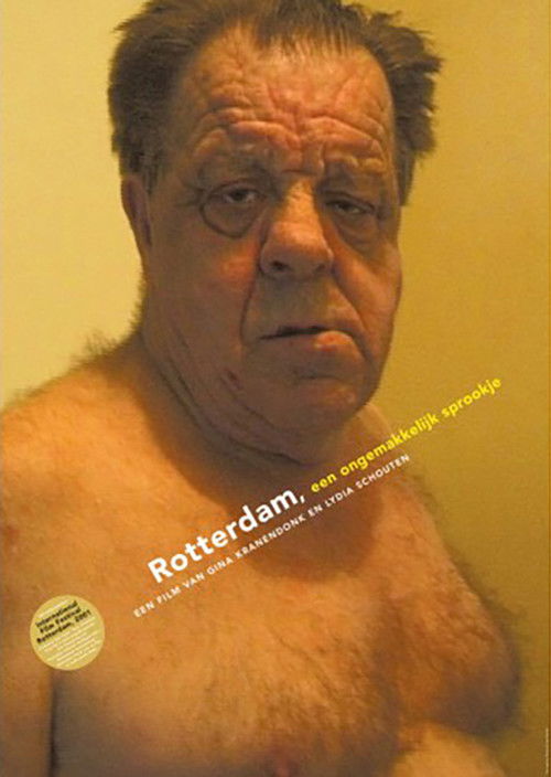 Rotterdam, een ongemakkelijk sprookje (2001) poster