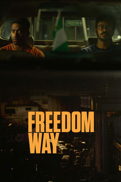 Freedom Way (2025) poster
