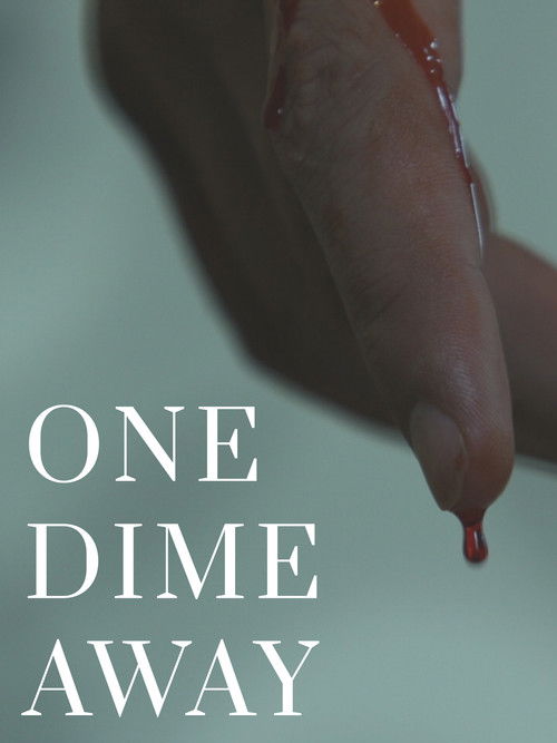 One Dime Away (2020) poster