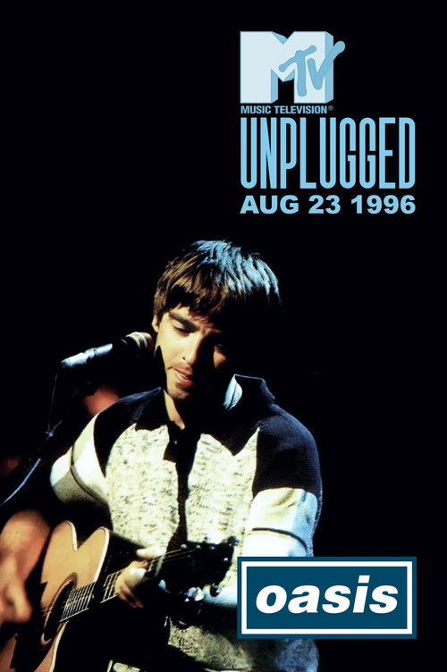 Oasis: MTV Unplugged (1996) poster