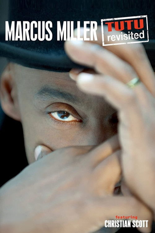 Marcus Miller - Tutu Revisited (2010) poster
