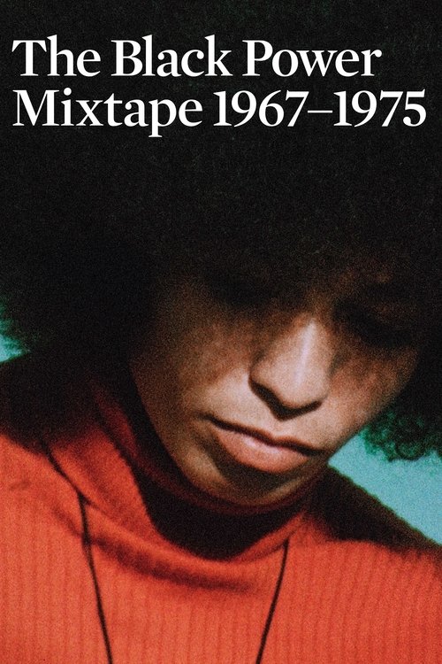 The Black Power Mixtape 1967-1975 (2011) poster