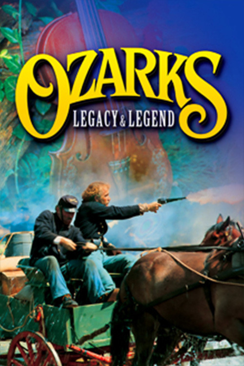 Ozarks Legacy & Legend (1995) poster