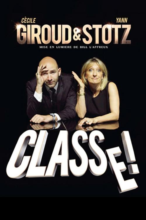 Giroud et Stotz : Classe ! (2016) poster