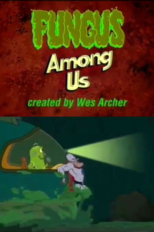 Fungus Among Us (2002) poster