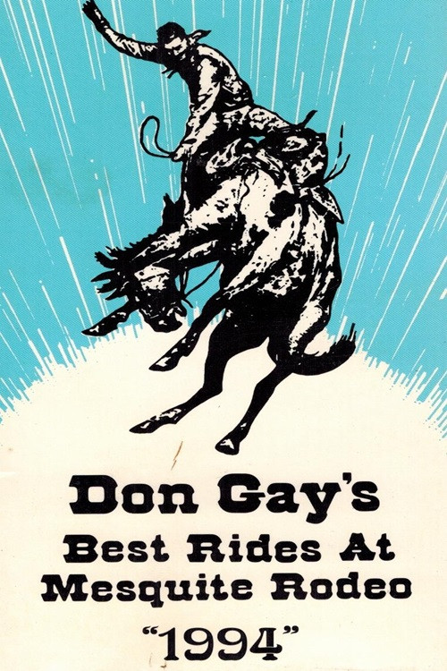 Don Gay's Best Rides At Mesquite Rodeo 1994 (1995) poster
