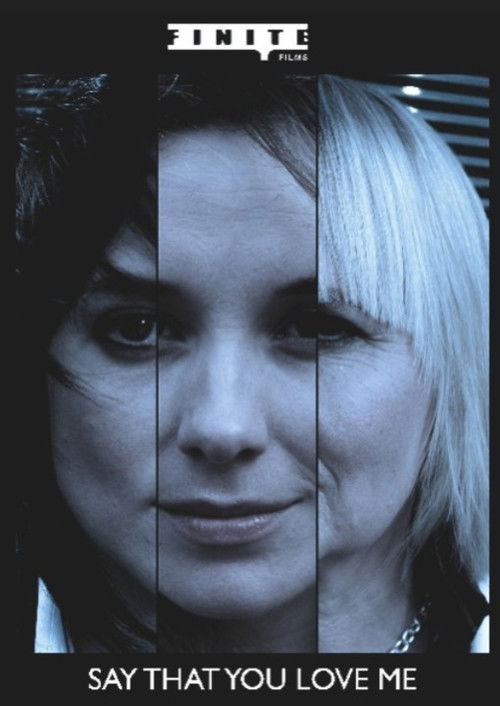 Say That You Love Me (2008) poster