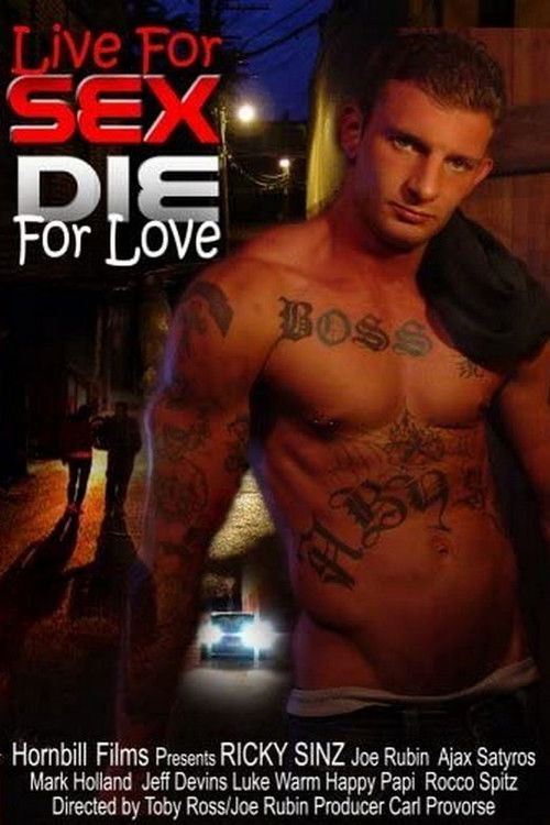 Live for Sex... Die for Love (2007) poster