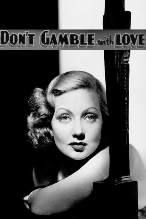 Don't Gamble with Love (1936) poster