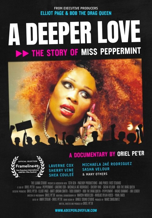 A Deeper Love: The Story of Miss Peppermint (2025) poster