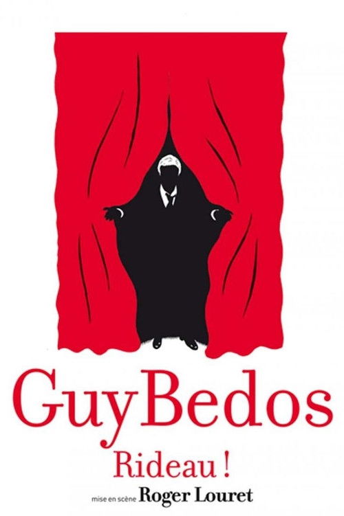 Guy Bedos - Rideau! (2012) poster
