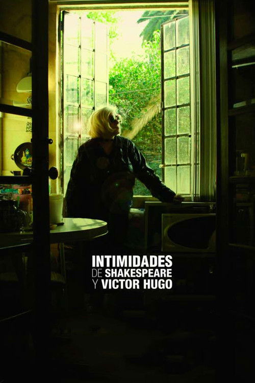 Shakespeare and Victor Hugo's Intimacies (2009) poster