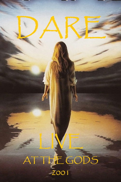 Dare: Live at the Gods 2001 (2001) poster
