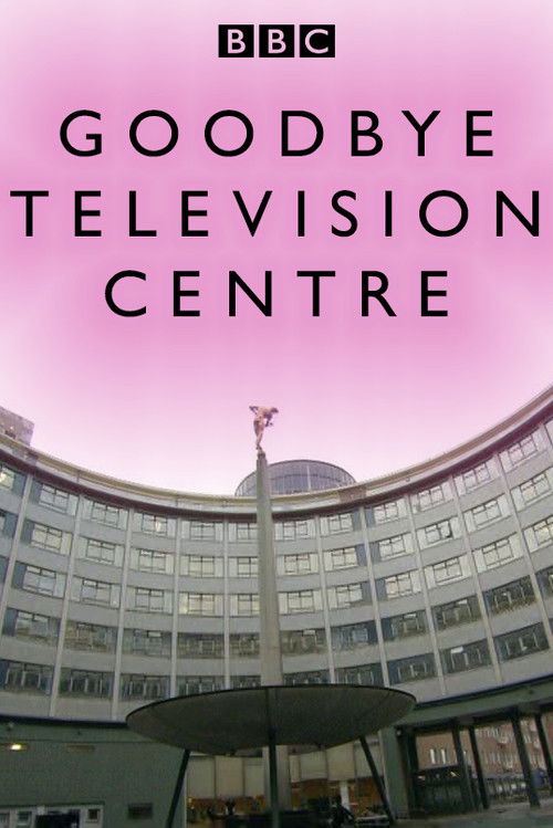 Goodbye Television Centre (2013) poster