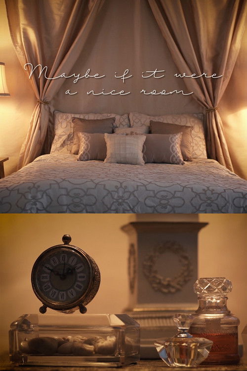 Maybe if it were a nice room (2016) poster
