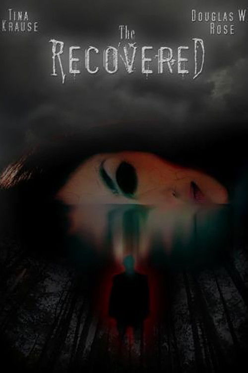 The Recovered (2008) poster