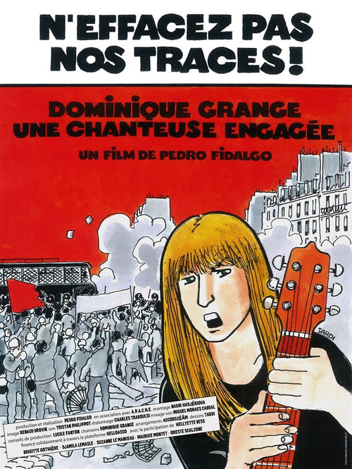 N'effacez pas nos traces ! Dominique Grange, une chanteuse engagée (2023) poster