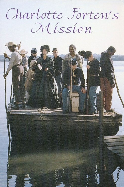 Charlotte Forten's Mission: Experiment in Freedom (1985) poster