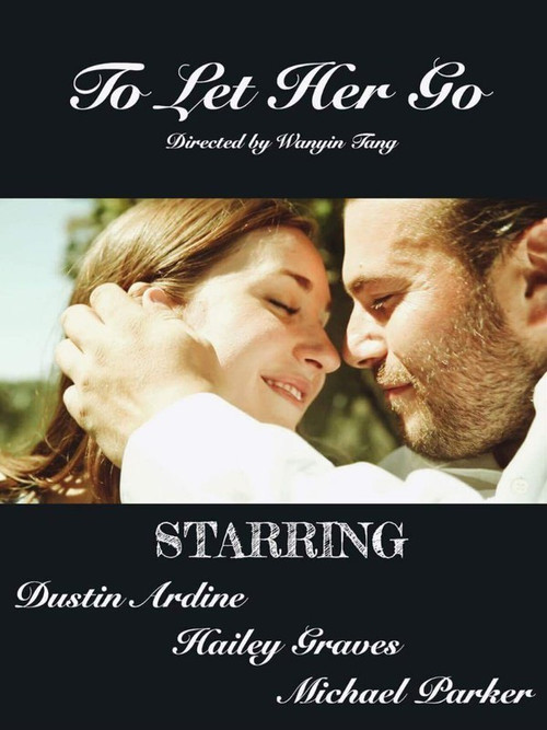 To Let Her Go (2017) poster