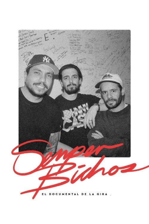 EDN | Semper Bichos: Tour Documentary (2024) poster