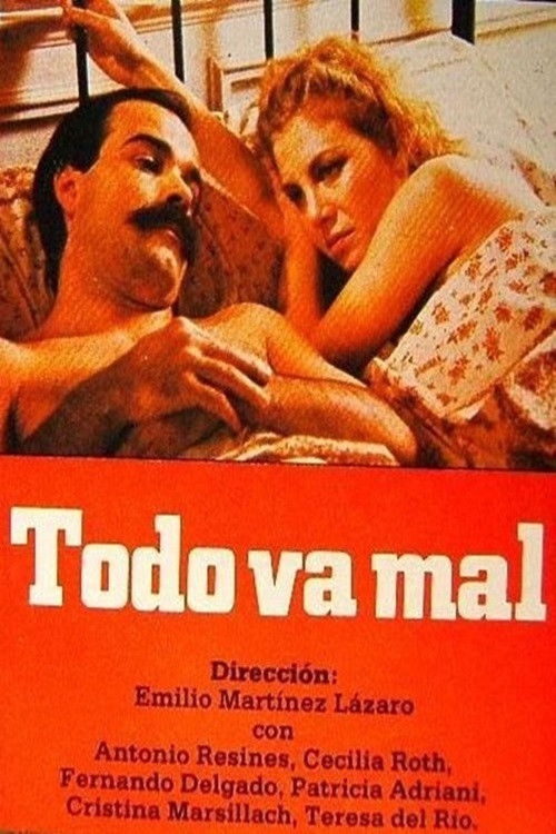 Todo va mal (1984) poster
