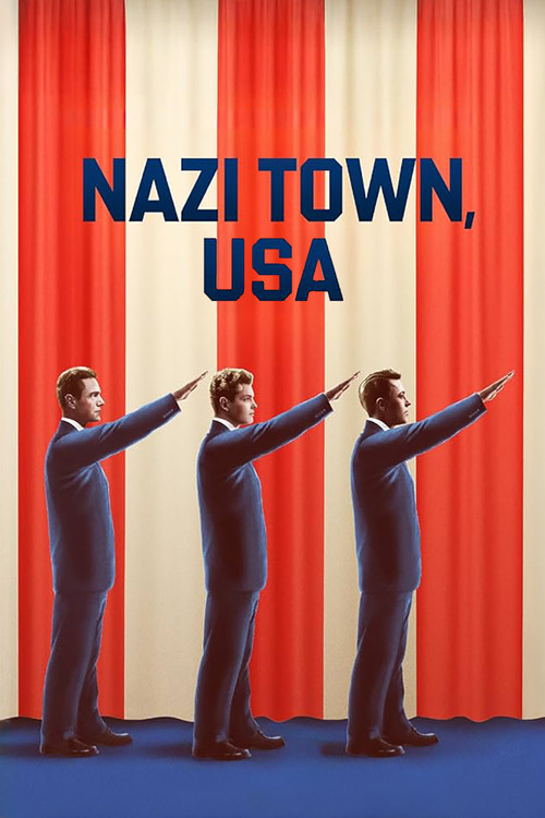 Nazi Town, USA (2024) poster