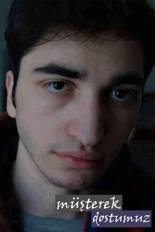 Müşterek Dostumuz poster