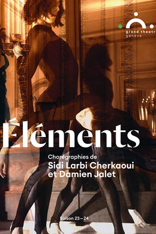 Elements Sidi Larbi Cherkaoui with Damien Jalet and Marina Abramovic (2025) poster