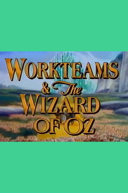 Workteams & the Wizard of Oz (1993) poster