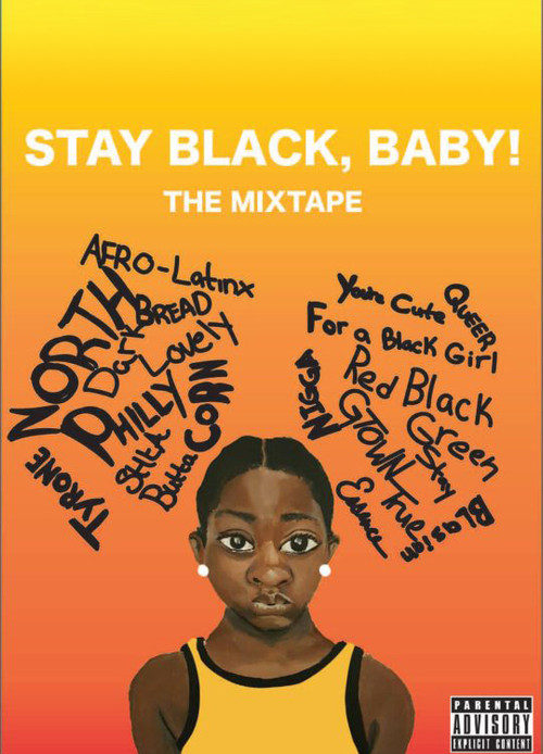 The Mixtape: Stay Black, Baby! (2017) poster
