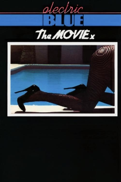Electric Blue - The Movie (1982) poster