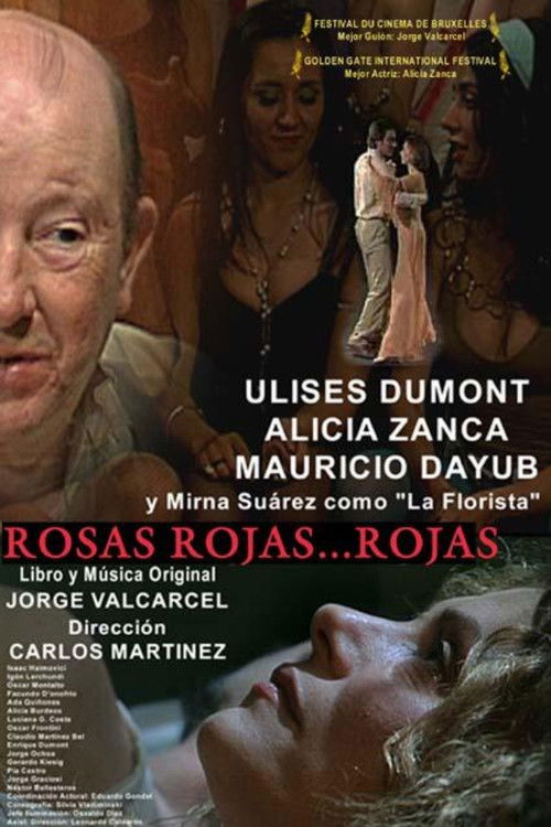 Rosas rojas... rojas (2005) poster