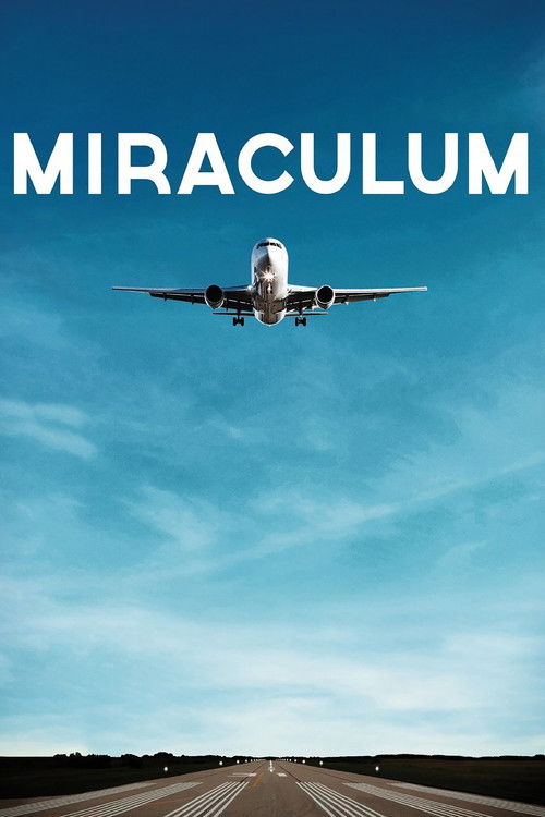 Miraculum (2014) poster