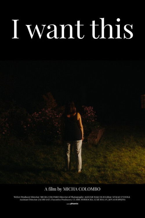 I Want This (2024) poster