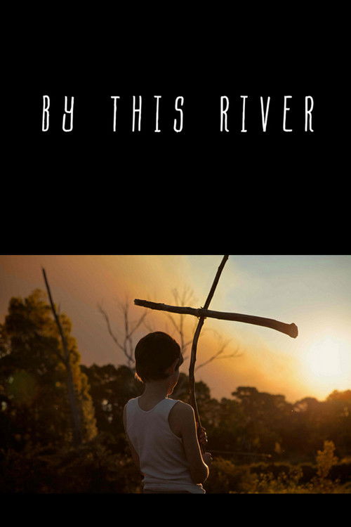 By this River (2013) poster