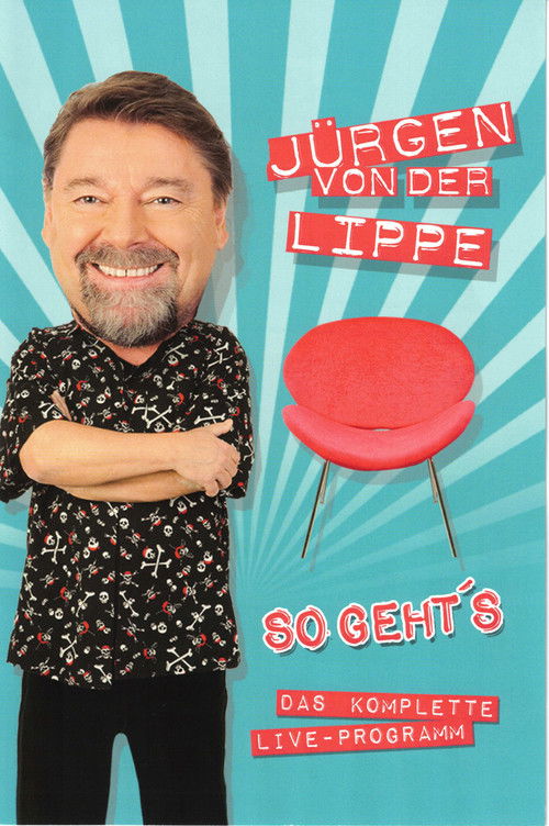 Jürgen von der Lippe - So gehts (2011) poster