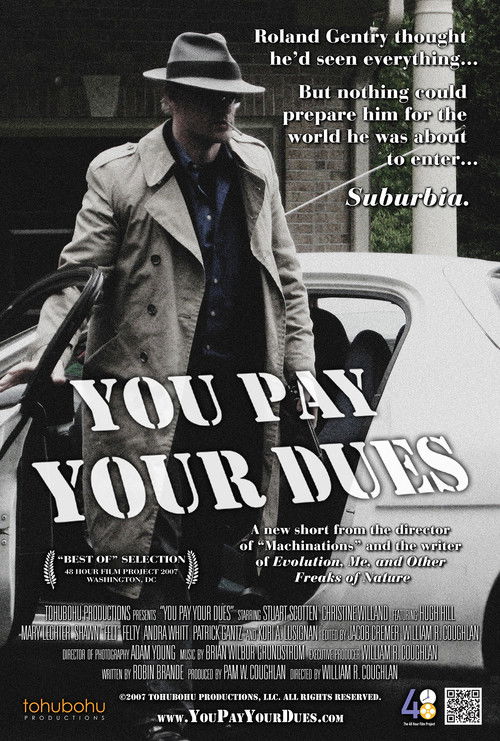 You Pay Your Dues (2007) poster