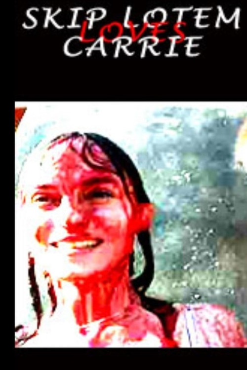 Skip Lotem Loves Carrie (2002) poster