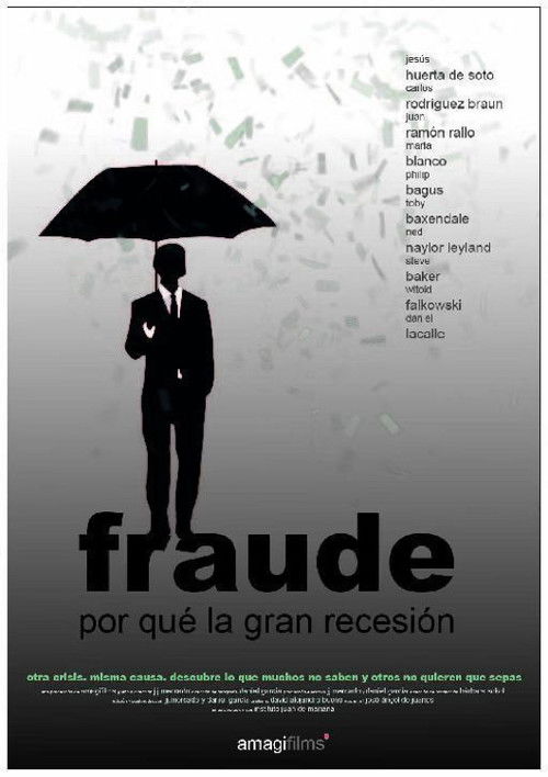 Fraude. Por qué la gran recesión (2017) poster