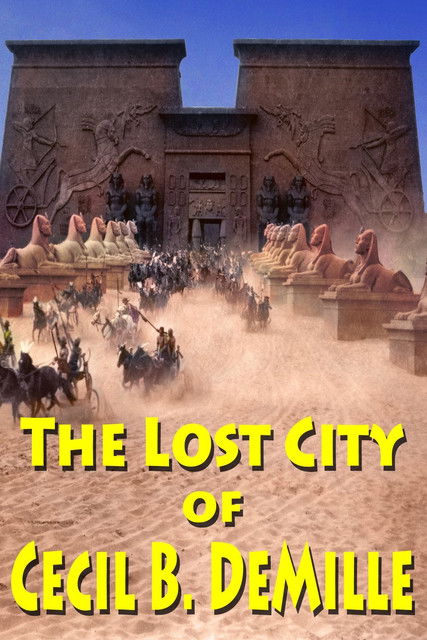 The Lost City of Cecil B. DeMille (2016) poster