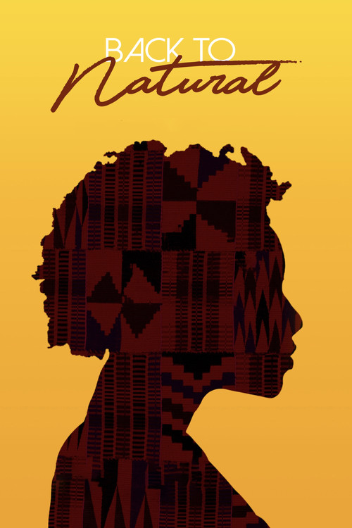 Back to Natural: A Documentary Film (2019) poster
