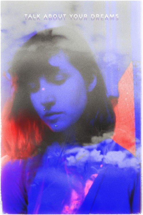 Talk About Your Dreams (2016) poster