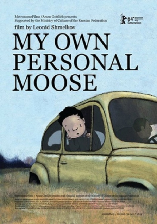 My Own Personal Moose (2013) poster