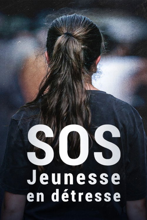 SOS jeunesse en détresse (2025) poster