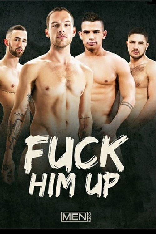 Fuck Him Up (2017) poster