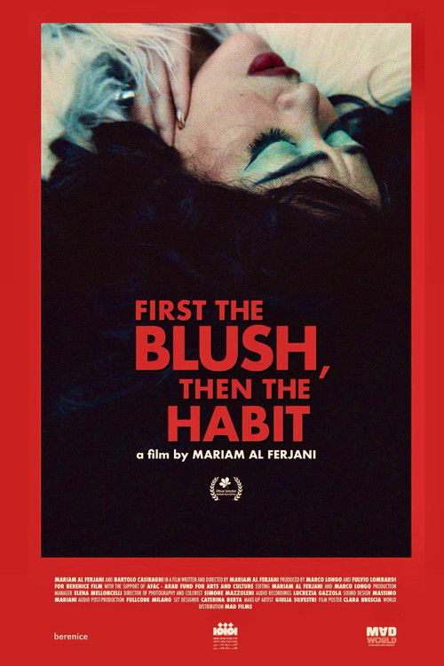 First the blush then the habit (2025) poster