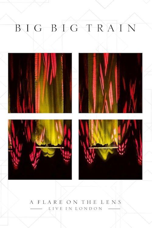 Big Big Train: A Flare on the Lens - Live in London (2024) poster