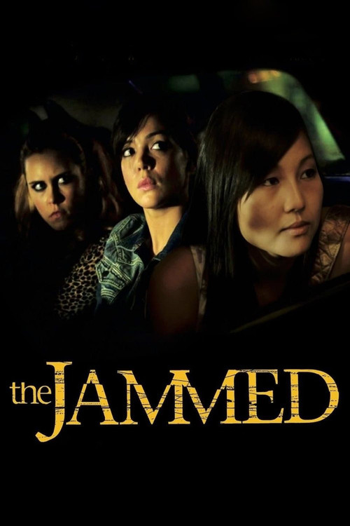 The Jammed (2007) poster
